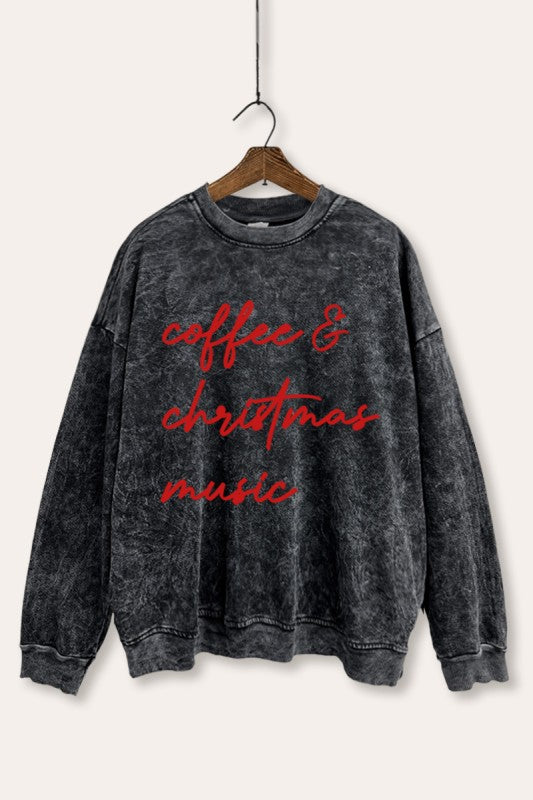 Coffee & Christmas music mineral washed sweatshirt