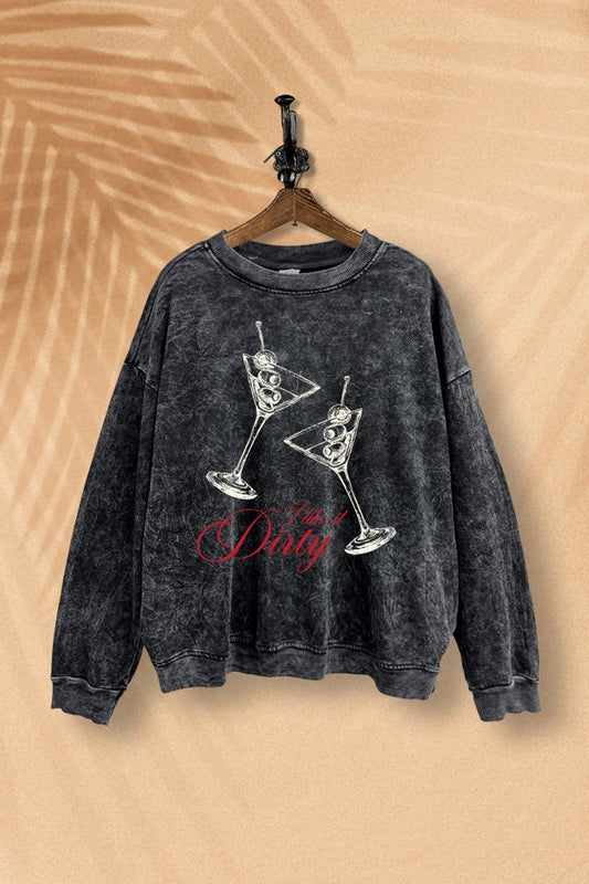 I like it Dirty mineral washed sweatshirt