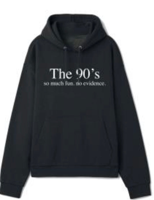 The 90’s hoodie